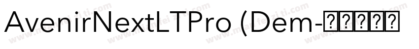 AvenirNextLTPro (Dem字体转换